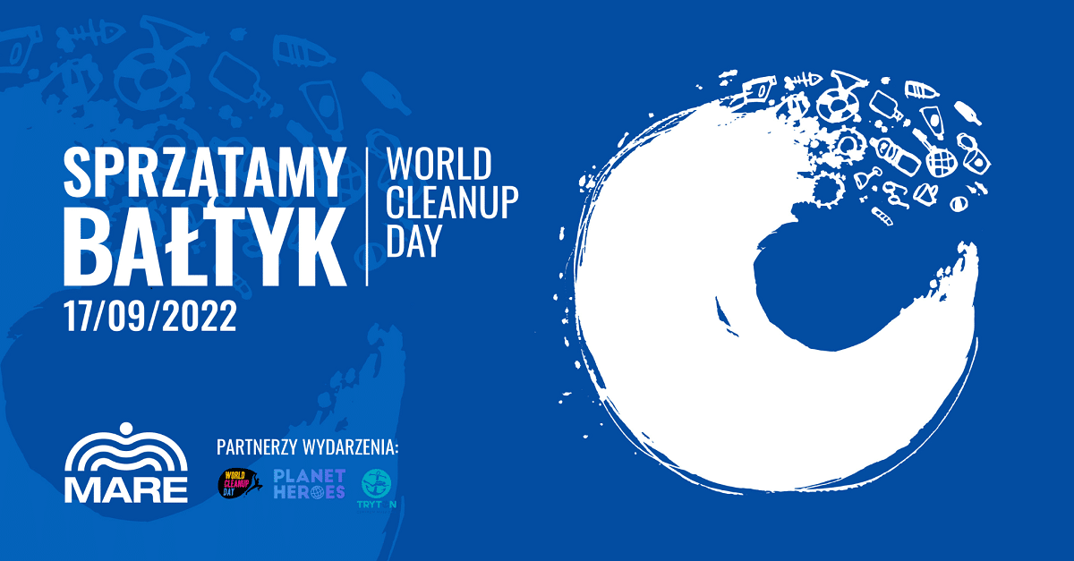 Centrum Nurkowe Tryton i Fundacja Mare - World Cleanup Day 2022